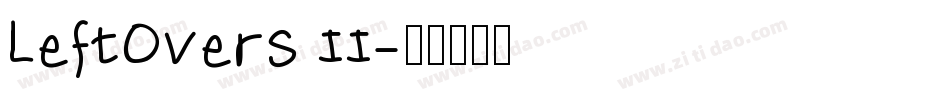 LeftOvers II字体转换